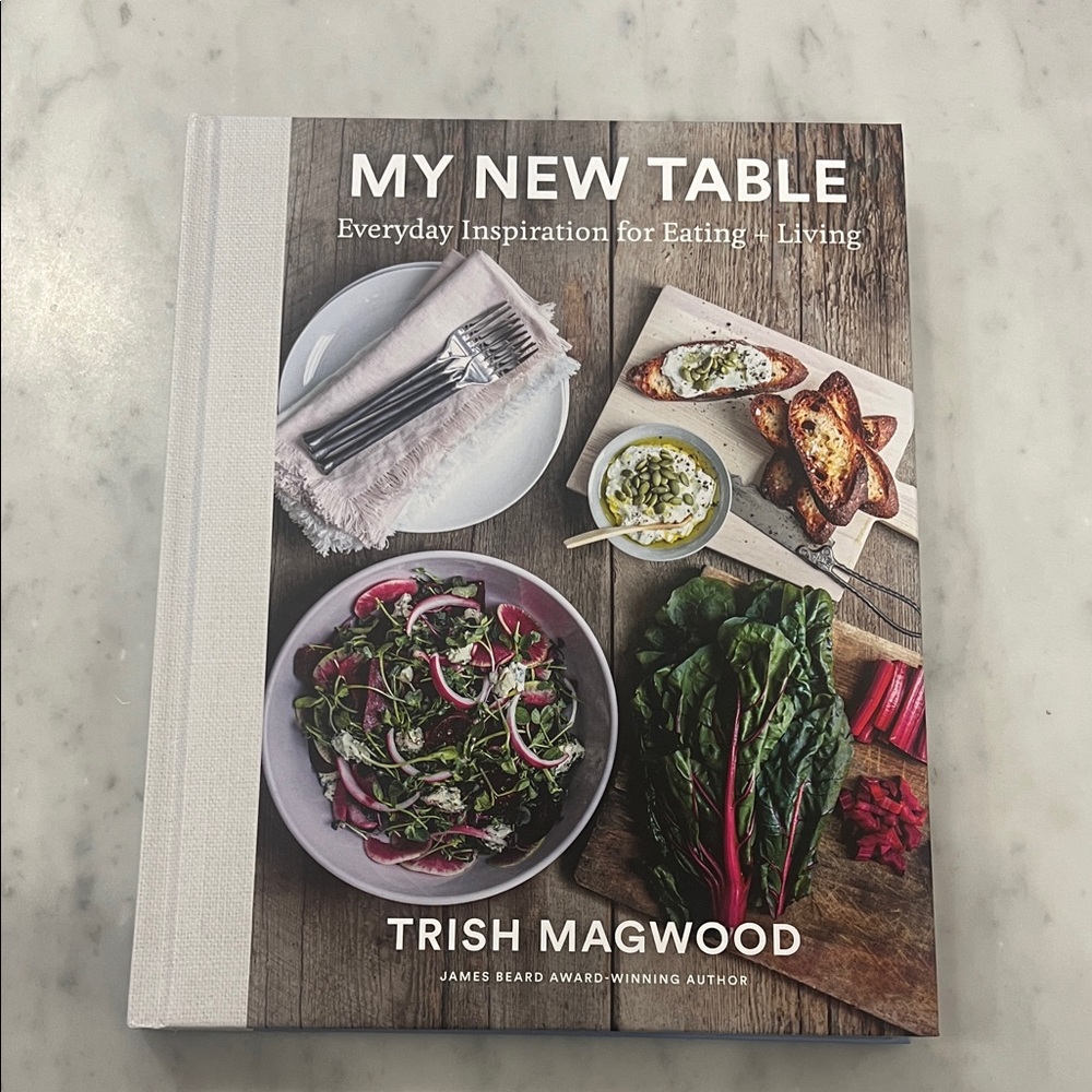 My New Table Cookbook by Trish Magwood - White and Gray